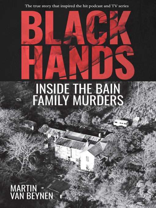 Title details for Black Hands by Martin van Beynen - Available